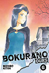 Bokurano: Ours (2010)  n° 6 - Viz Media