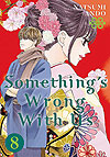 Something's Wrong With Us (2020)  n° 8 - Kodansha Comics Usa