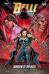 Belle: Shadow of The Rose (2024)  - Zenescope Entertainment