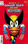 What If...? Donald Duck Became Wolverine (2024)  n° 1 - Marvel Comics