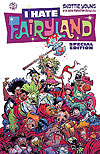 I Hate Fairyland Special: I Hate Image Comics (2017)  - Image Comics