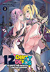 12 Dirty Deeds To Unite The Princess And Her Heroine (2025)  n° 2 - Seven Seas Entertainment
