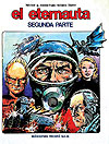 El Eternauta: Segunda Parte (1978)  - Ediciones Record