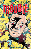 World of Trouble, A (1995)  n&deg;&nbsp;1 - Black Eyed Books