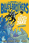 Blues Brothers, The: The Escape of Joliet Jake (2025)  - Z2 Comics