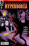 Sword of Hyperborea, The (2022)  n&deg;&nbsp;2 - Dark Horse Comics