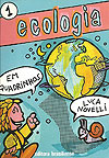 Ecologia em Quadrinhos  n° 1 - Brasiliense