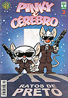 Pinky e Cérebro  n° 2 - Abril