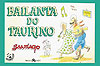 Bailanta do Taurino  - Mercado Aberto