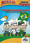 Turma da Mônica - Canções e Hinos do Brasil  - Cedic