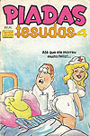 Piadas Tesudas  n° 4 - Marco Aurélio