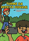 Turma da Receita Federal em Transformando A Cidade  n&deg;&nbsp;1 - Receita Federal do Brasil
