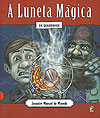Luneta Mágica, A  - Panda Books