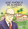 José Américo de Almeida em Quadrinhos  - Patmos Editora