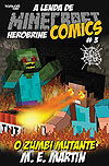 Minecraft Comics: A Lenda de Herobrine  n° 3 - Tambor Digital-Edicase