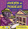 Jackson do Pandeiro em Quadrinhos  - Patmos Editora