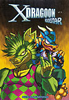 Xdragoon Rockstar  n° 5 - Independente