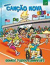 Canção Nova Kids  n° 8 - Canção Nova