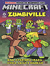Pró-Games Revista em Quadrinhos Extra - Minecraft: Zumbiville  n° 2 - On Line
