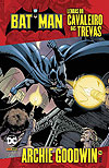 Batman - Lendas do Cavaleiro das Trevas: Archie Goodwin  n° 2 - Panini