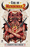 Gibi de Menininha  n° 2 - Zarabatana Books