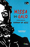 Missa do Galo e Outros Contos de Machado de Assis  - Editora do Brasil