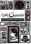 Café Espacial  n° 17 - Independente