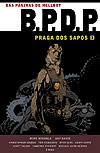 B.P.D.P. Omnibus: Praga dos Sapos  n° 1 - Mythos