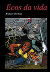 Ecos da Vida  - Atomic Books