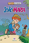 João e Maria  - Ciranda Cultural