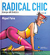 Radical Chic  n° 1 - Companhia Editora Nacional