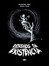 Extremos da Existência  - Ornitorrinco Edições