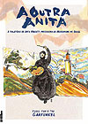 Outra Anita: A Trajetória de Anita Malfatti, Precursora do Modernismo No Brasil, A  - Faria e Silva Editora