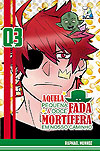 Aquela Pequena e Doce Fada Mortífera em Nosso Caminho  n° 3 - Armon Editora
