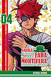 Aquela Pequena e Doce Fada Mortífera em Nosso Caminho  n° 4 - Armon Editora