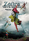 Zafira Terra Infinita: O Manto  - Independente