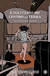 É Solitário No Centro da Terra  - Conrad