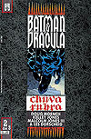 Batman & Drácula - Chuva Rubra  n° 2 - Abril