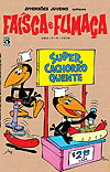 Faísca e Fumaça  n° 2 - Abril