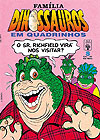 Família Dinossauros  n° 8 - Abril