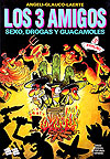 Los 3 Amigos  n° 1 - Ensaio
