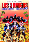 Los 3 Amigos  n° 2 - Ensaio