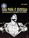 Guia Para O Sucesso - Uma Metodologia de Planejamento em Quadrinhos  - Matrix