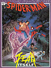 Spider-Man: Fear Itself (1992)  - Marvel Comics