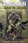 Batman: Dead To Rights  - DC Comics