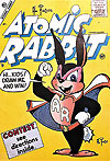 Atomic Rabbit (1955)  n° 1 - Charlton Comics