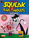 Squeak The Mouse (1989)  n° 2 - La Cúpula