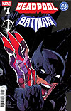 Deadpool/Batman (2025)  n° 1