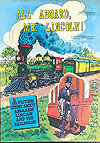 All Aboard, Mr. Lincoln!  - Association of American Railroads