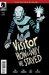 Visitor: How And Why He Stayed (2017), The  n&deg;&nbsp;1 - Dark Horse Comics